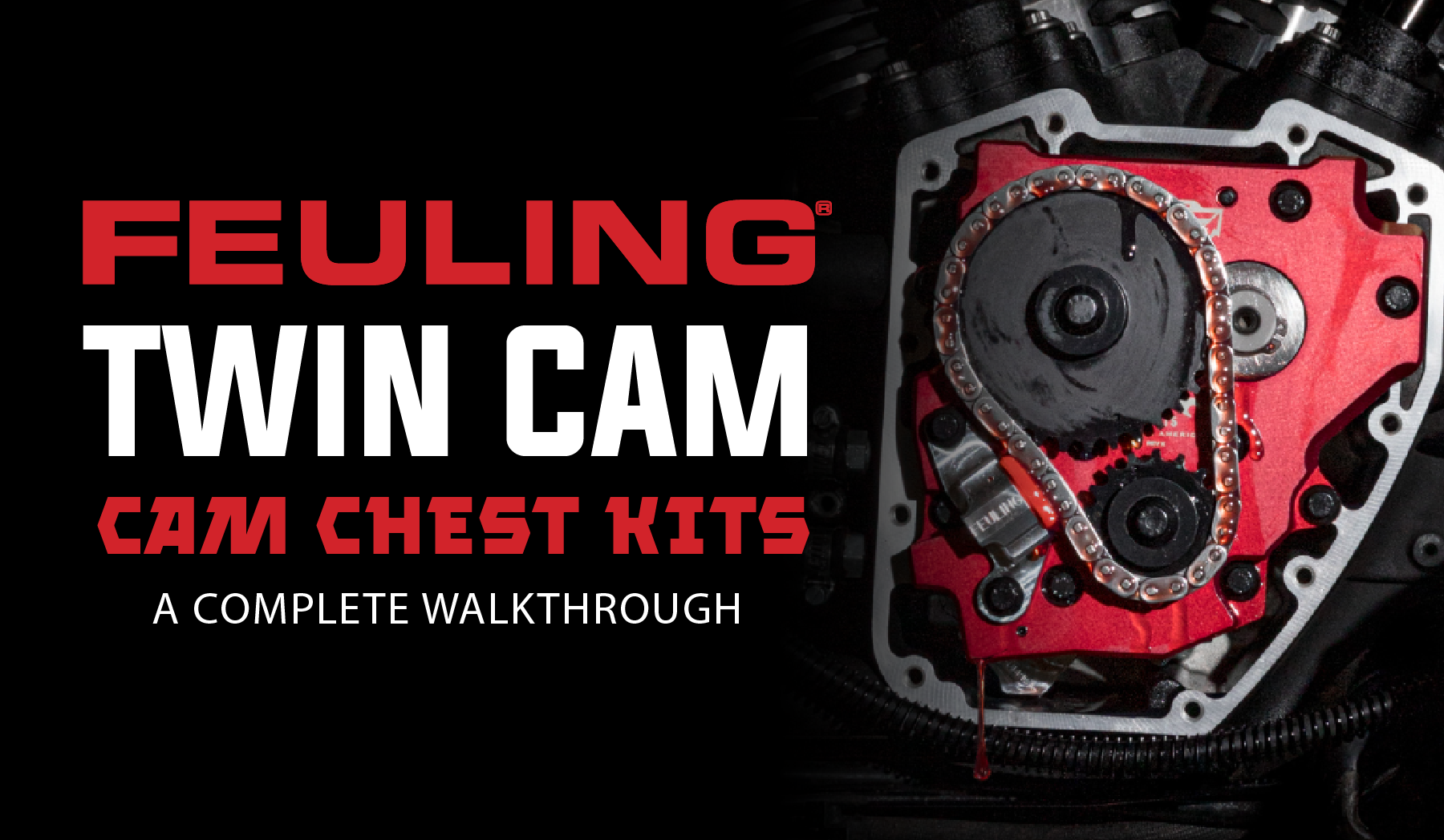 Feuling Twin-Cam Cam Chest Kits: A Complete Walkthrough