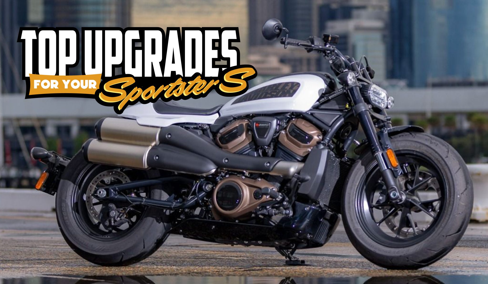 Top Upgrades For Your Sportster S